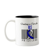 Finding a Cure For ALS PRICELESS Coffee Mugs