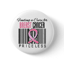 Finding a Cure For Breast Cancer PRICELESS Pin