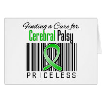 Finding a Cure For Cerebral Palsy PRICELESS Greeting Card