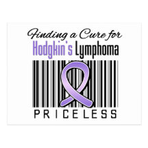 Finding a Cure For Hodgkins Lymphoma PRICELESS Post Card