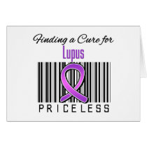 Finding a Cure For Lupus PRICELESS Greeting Cards