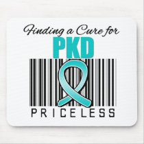 Finding a Cure For PKD PRICELESS Mousepads