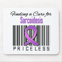 Finding a Cure For Sarcoidosis PRICELESS Mousepad