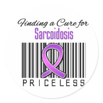 Finding a Cure For Sarcoidosis PRICELESS Round Sticker