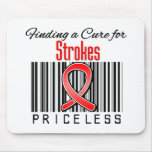 Finding a Cure For Strokes PRICELESS mousepads