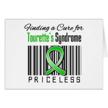 Finding a Cure For Tourettes Syndrome PRICELESS Greeting Cards