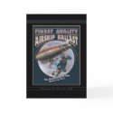 Finest Quality Airship Ballast Greeting Card