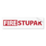 Fire Bart Stupak Bumper Sticker