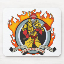 Fire Fighters Fear No Fire Mousepads