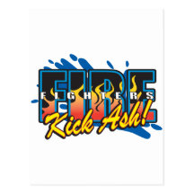 Fire Fighters Kick Ash! Postcard