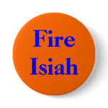 Fire Isiah Button