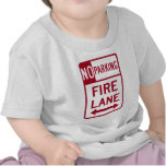 Fire Lane No Parking Sign t-shirts