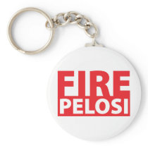 Fire Pelosi Keychains