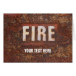 Fire sign on rusted steel plate. Gift for fireman? cards