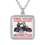 Fire Your Therapist Ride A Motorcycle Pendant
