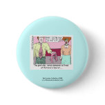 Fired From Victoria Secret Cartoon Button