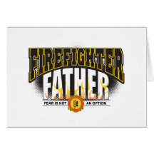 Firefighter Father Greeting Cards