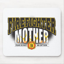 Firefighter Mother Mousepad