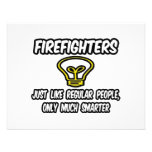Firefighters...Regular People, Only Smarter Invitations