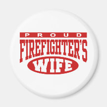 Firefighter's Wife Magnet