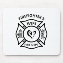 Firefighters Wife