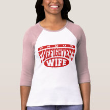 Firefighter's Wife Shirt