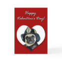 Fireman pug Valentines Day Card