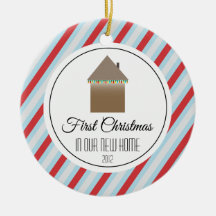 First Christmas in our new home Christmas Ornament