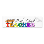 First Grade Teacher bumper stickers