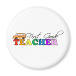 First Grade Teacher magnets