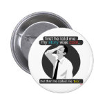 first he told me my story was cool.. pin