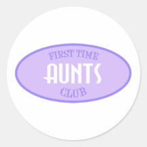 First Time Aunts Club (Purple) Stickers