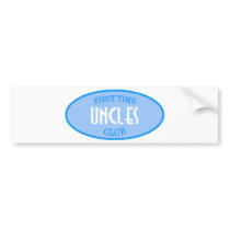 First Time Uncles Club (Blue) Bumper Sticker
