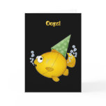 FISH birthday tooting oops! cards