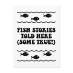 Fish stories told here(some true!) postcards