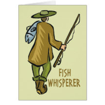 Fish Whisperer Fishing Card