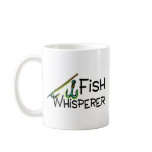 Fish Whisperer Coffee Mug
