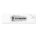 Fishing Is a Way of Life bumper stickers