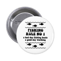 Fishing Rule No 1 Button