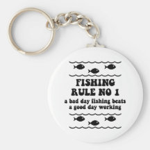 Fishing Rule No 1 Keychain