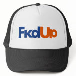 Fkd Up hats