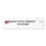 flag2, RIGHT WING EXTREMIST ON BOARD bumper stickers