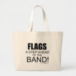 Flags A Step Ahead of the Band! Tote Bags