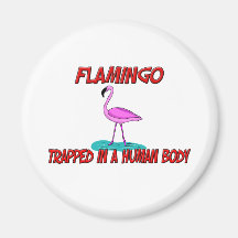 Flamingo trapped in a human body magnets
