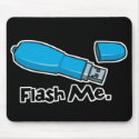 flash me flash drive design mousepads