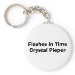 Flashes in TimeCrystal Pieper keychains