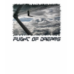 Flight of Dreams t-shirts