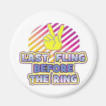fling ring peace bachelorette wedding bridal refrigerator magnet