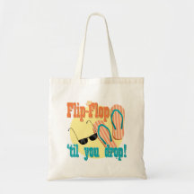 Flip Flop 'til You Drop Canvas Bag