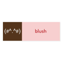 Flirt card pink brown blush emoticon text message business card